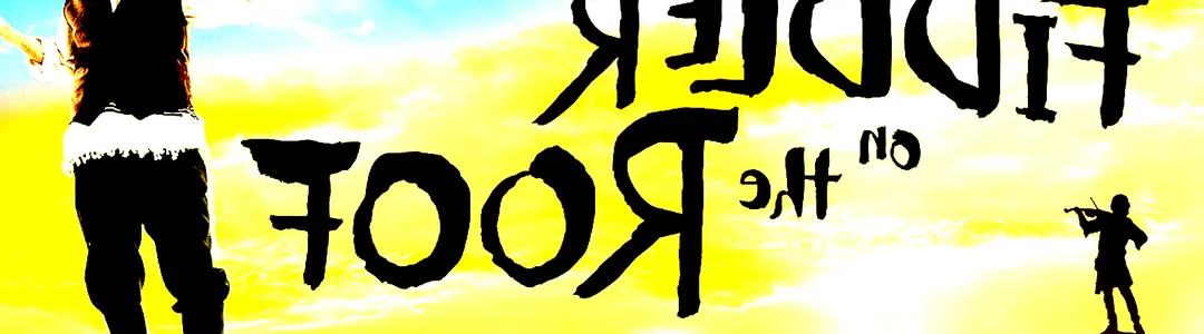 Fiddler On The Roof